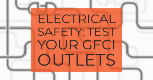 test your gfci outlets